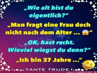 wie alt bist Du