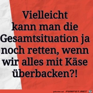 Einfach-mal-mit-Käse-überbacken.jpg auf www.funpot.net