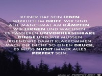 Es muss nicht immer alles perfekt sein