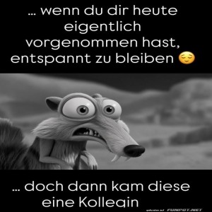 Entspannt-bleiben?-Nicht-mit-dieser-Kollegin!.jpg von Sahneschnitte