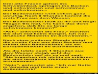 Drei alte Frauen gehen ins Schwimmbad........