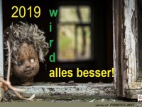2019 wird alles besser
