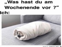 Plan fürs Wochenende