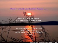 Wer viel erlebt hat