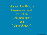 Monate verändern Beziehungen