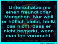 Untersch�tze nie