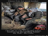 Obwohl sie sehr bscheiden leben