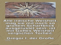 alle irdische weisheit