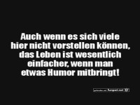 Humor macht das Leben einfacher