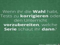 Wenn ihr die Wahl habt