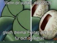 Drei Freitage, drei Alarme!
