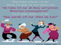 Manchmal schaue ich mir meine Freunde an