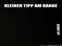 Kleiner Tipp