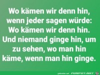 Wo k�men wir denn hin