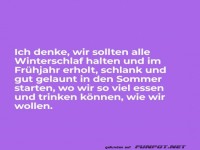 Winterschlaf w�re toll