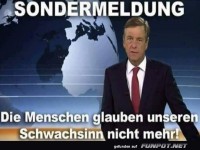 Die Menschen glauben unseren Mist nicht mehr