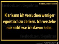 diegeilsten egoistisch
