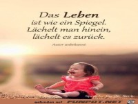 das leben ist wie ein spiegel