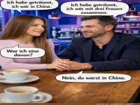 Von China getr�umt... oder doch nicht?