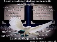 Lasst uns die Friedestaube um die Welt schicken