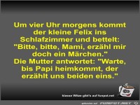 Um vier Uhr morgens kommt der kleine Felix ins Schlafzimmer