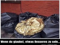 Der goldene M�llsack-Aufstand