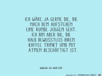 ich waere ja gerne die