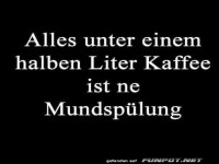 Kaffee: Mehr als nur Mundsp�lung!