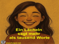 Ein Lcheln sagt mehr als tausend Worte