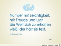 nur wer mit Leichtigkeit