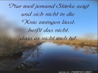 Nur weil jenmand St�rke zeigt