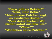 Papa, gibt es Geister?