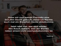 Decken-Dilemma: Der ewige Burrito-Kampf