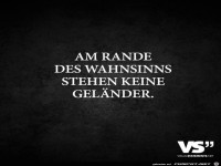 Am Rande des Wahnsinns