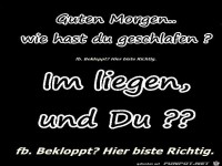 Wie hast du geschlafen