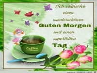 Wuensche einen wunderschoenen Morgen