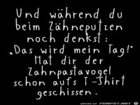 Der Zahnpastavogel