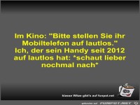 Im Kino: Bitte stellen Sie ihr Mobiltelefon auf lautlos