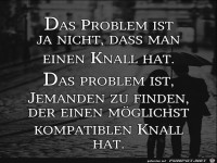 das Problem ist nicht 