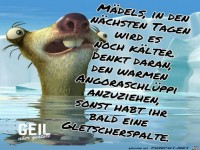 M�dels,es wird noch k�lter