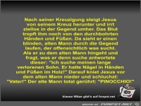 Nach seiner Kreuzigung steigt Jesus von seinem Kreuz...