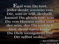Egal was du tust