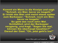 Kommt ein Mann in die Kneipe und sagt