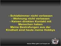 - Schlafzimmer nicht verlassen
