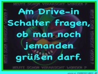 Am Drive-in Schalter fragen