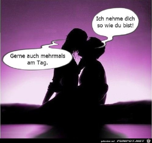 Ich-nehme-dich-so.jpg auf www.funpot.net