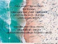nur weil Menschen f�r einen da sind,...