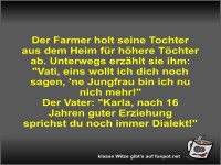 Der Farmer holt seine Tochter aus dem Heim f�r h�here...