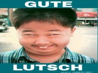 Wenn der Lutsch lacht!