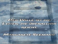 der Wille ist die leiter